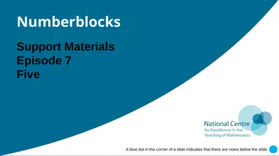 Numberblocks Support Materials Episode 7 Five