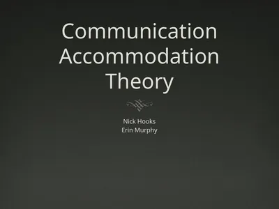 Communication Accommodation Theory Nick Hooks Erin
