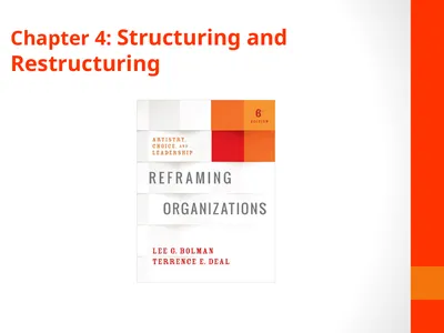 Chapter 4: Structuring and Restructuring