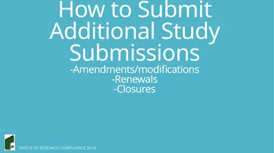 How to Submit Additional Study Submissions