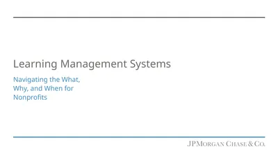 Learning Management Systems Navigating the What,
