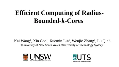 Efficient Computing of Radius-Bounded-k-Cores Kai