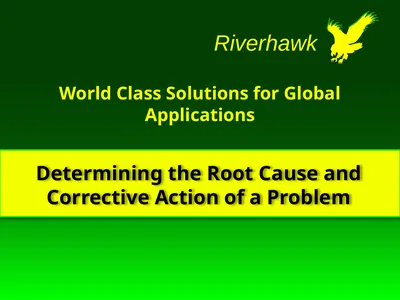 Determining the Root Cause and Corrective Action