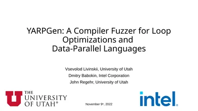 YARPGen: A Compiler Fuzzer for Loop Optimizations