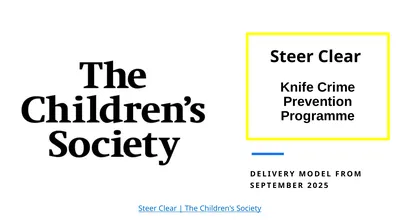 Steer Clear Knife Crime Prevention Programme
