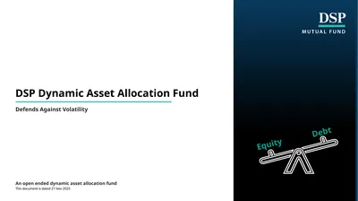 DSP Dynamic Asset Allocation Fund Defends Against