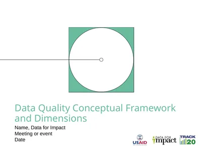 Data Quality Conceptual Framework and Dimensions