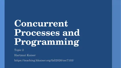 Concurrent Processes and Programming Topic 2