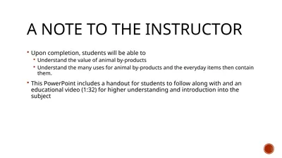 A note to the instructor Upon completion, students