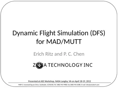 Dynamic Flight Simulation (DFS) for MAD/MUTT Erich
