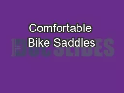 Comfortable Bike Saddles
