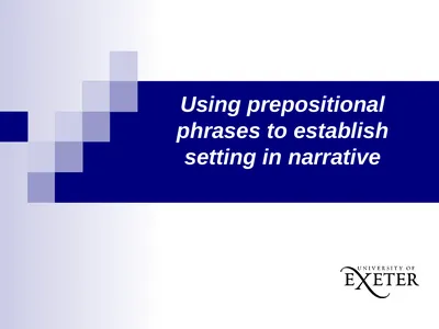 Using prepositional phrases to establish setting