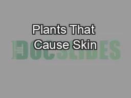 Plants That Cause Skin