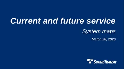 Current and future service System maps March 28,