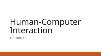 Human-Computer Interaction The Human