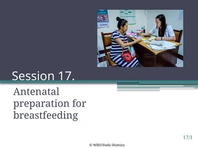 Session 17. Antenatal preparation for