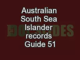 Australian South Sea Islander records Guide 51