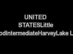 UNITED STATESLittle ToddWoodIntermediateHarveyLake Livermore