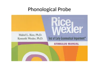 Phonological Probe Phonological Probe Phonological