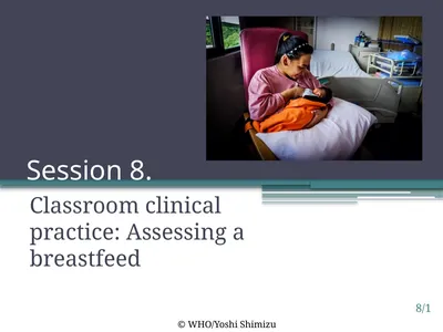 Session 8. Classroom clinical practice: Assessing