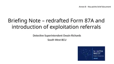 Briefing Note – redrafted Form 87A and