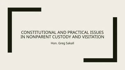 Constitutional and Practical Issues in Nonparent