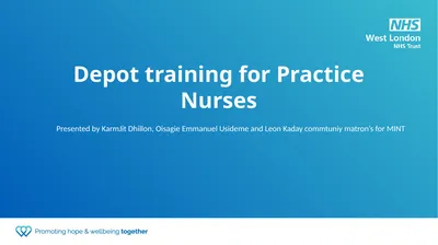 Depot training for Practice Nurses Presented by