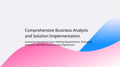 Assessing Operational Gaps, Defining Requirements,