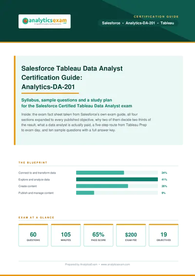 Salesforce Tableau Data Analyst Certification Guide: Analytics-DA-201