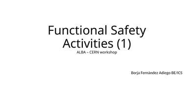 Functional Safety Activities (1) ALBA – CERN