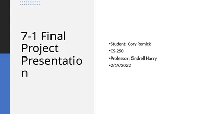 7-1 Final Project Presentation Student: Cory