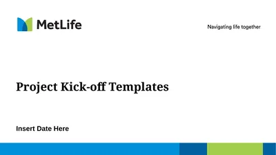 Project Kick-off Templates Insert Date Here Use
