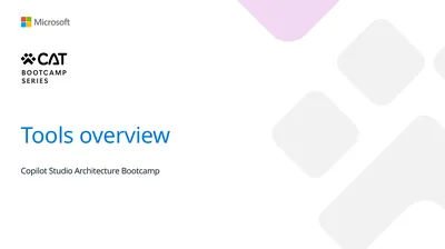Tools overview Copilot Studio Architecture