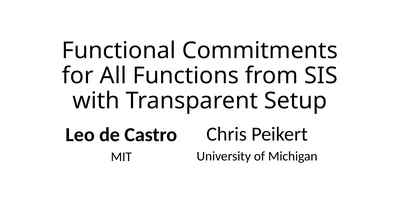 Functional Commitments for All Functions from SIS