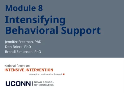Module 8 Intensifying Behavioral Support Jennifer