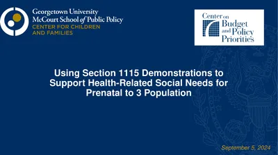 Using Section 1115 Demonstrations to Support