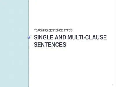 SINGLE and MULTI-Clause SEntences TEACHING