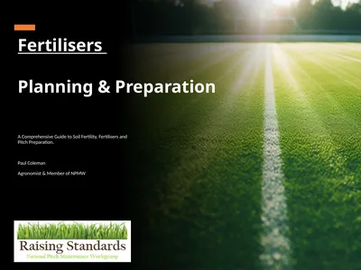 Fertilisers Planning & Preparation A Comprehensive