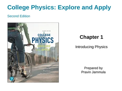 College Physics: Explore and Apply Second Edition