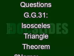 Regents Exam Questions G.G.31: Isosceles Triangle Theorem 2Name: _____