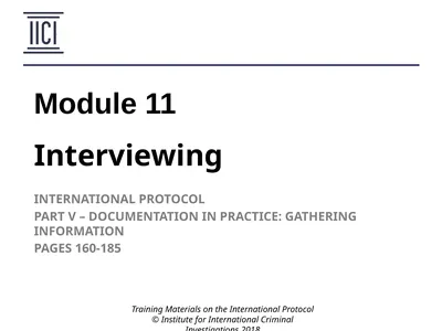 Interviewing INTERNATIONAL PROTOCOL PART V –