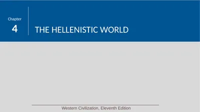 Chapter 4 THE HELLENISTIC WORLD Western