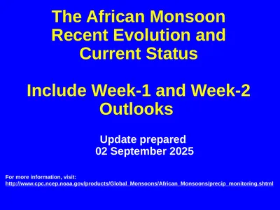The African Monsoon Recent Evolution and Current
