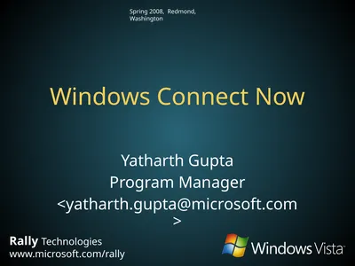 Windows Connect Now Yatharth Gupta Program Manager