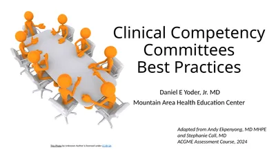 Clinical Competency Committees Best Practices
