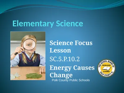 Elementary Science Science Focus Lesson