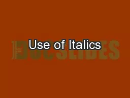 Use of Italics