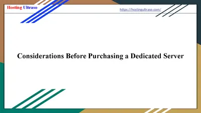 Considerations Before Purchasing a Dedicated Server