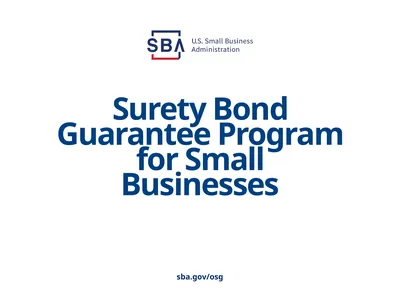Surety Bond Guarantee Program for Small Businesses