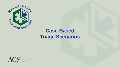 Case-Based Triage Scenarios These case-based